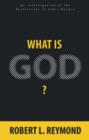 Image for What Is God?