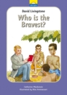 Image for David Livingstone : Who is the bravest?