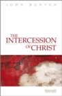 Image for The Intercession of Christ : Christ, A Complete Saviour