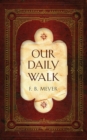 Image for Our Daily Walk : Daily Readings