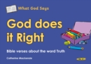 Image for What God Says : God Does It Right