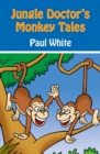 Image for Jungle Doctor&#39;s Monkey Tales