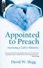Image for Appointed to Preach : Assessing a Call to Ministry