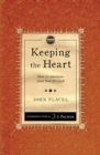 Image for Keeping the Heart : How to maintain your love for God