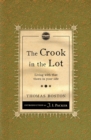 Image for Crook in the Lot : Living with that thorn in your side