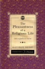 Image for The Pleasantness of a Religious Life