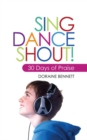 Image for Sing, Dance, Shout