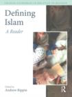 Image for Defining Islam : A Reader