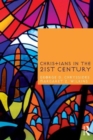 Image for Christians in the Twenty-First Century