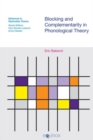 Image for Blocking and Complimentarity in Phonological Theory