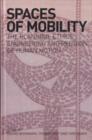 Image for Spaces of Mobility