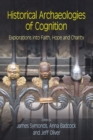 Image for Historical Archaeologies of Cognition