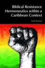 Image for Biblical Resistance Hermeneutics within a Caribbean Context
