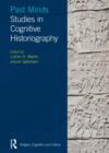 Image for Past minds  : studies in cognitive historiography