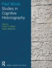 Image for Past minds  : studies in cognitive historiography
