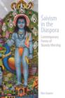 Image for Saivism in the diaspora: contemporary forms of Skanda worship
