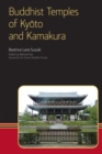 Image for Buddhist Temples of Kyoto and Kamakura