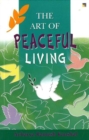 Image for Art of Peaceful Living