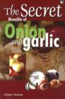 Image for Secret Benefits of Onion and Garlic