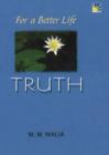 Image for For A Better Life -- Truth : A Book on Self-Empowerment