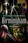 Image for More Foul Deeds and Suspicious Deaths in Birmingham
