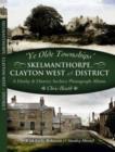 Image for Ye Old Townships - Skelmanthorpe, Clayton West and District