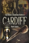 Image for Four deeds and suspicious deaths in Cardiff