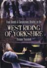 Image for Foul Deeds and Suspicious Deaths in the West Riding of Yorkshire