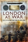 Image for London at War: Relics of the Home Front from the World Wars