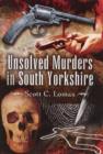 Image for Unsolved Murders in South Yorkshire