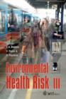 Image for Environmental health risk III : No. 3 : International Conference