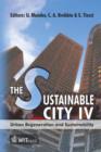 Image for The sustainable city IV  : urban regeneration and sustainability