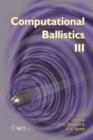 Image for Computational ballistics III : v. 3
