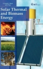 Image for Solar thermal and biomasses  : renewable energy for a sustainable development