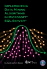 Image for Implementing Data Mining Algorithms in Microsoft Sql Server