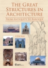 Image for The Great Structures in Architecture: Antiquity to Baroque