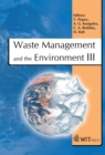 Image for Waste management and the environment III : v. 92