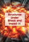 Image for Structures under shock and impact IX