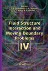 Image for Fluid Structure Interaction and Moving Boundary Problems Iv