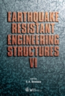 Image for Earthquake resistant engineering structures VI : v. 93