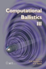 Image for Computational ballistics III : v. 45