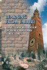 Image for Learning from Failure: Long-term Behaviour of Heavy Masonry Structures