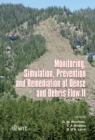 Image for Monitoring, simulation, prevention and remediation of dense debris flows II