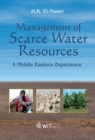 Image for Management of scarce water resources: a Middle Eastern experience