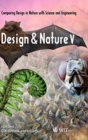 Image for Design and nature V  : comparing design in nature with science and engineering
