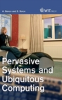 Image for Pervasive Systems and Ubiquitous Computing