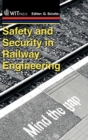 Image for Safety and Security in Railway Engineering