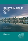 Image for The sustainable city VII: urban regeneration and sustainability