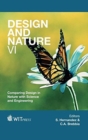 Image for Design and nature VI  : comparing design in nature with science and engineering