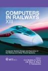 Image for Computers in railways XIII: computer system design and operation in the railway and other transit systems
